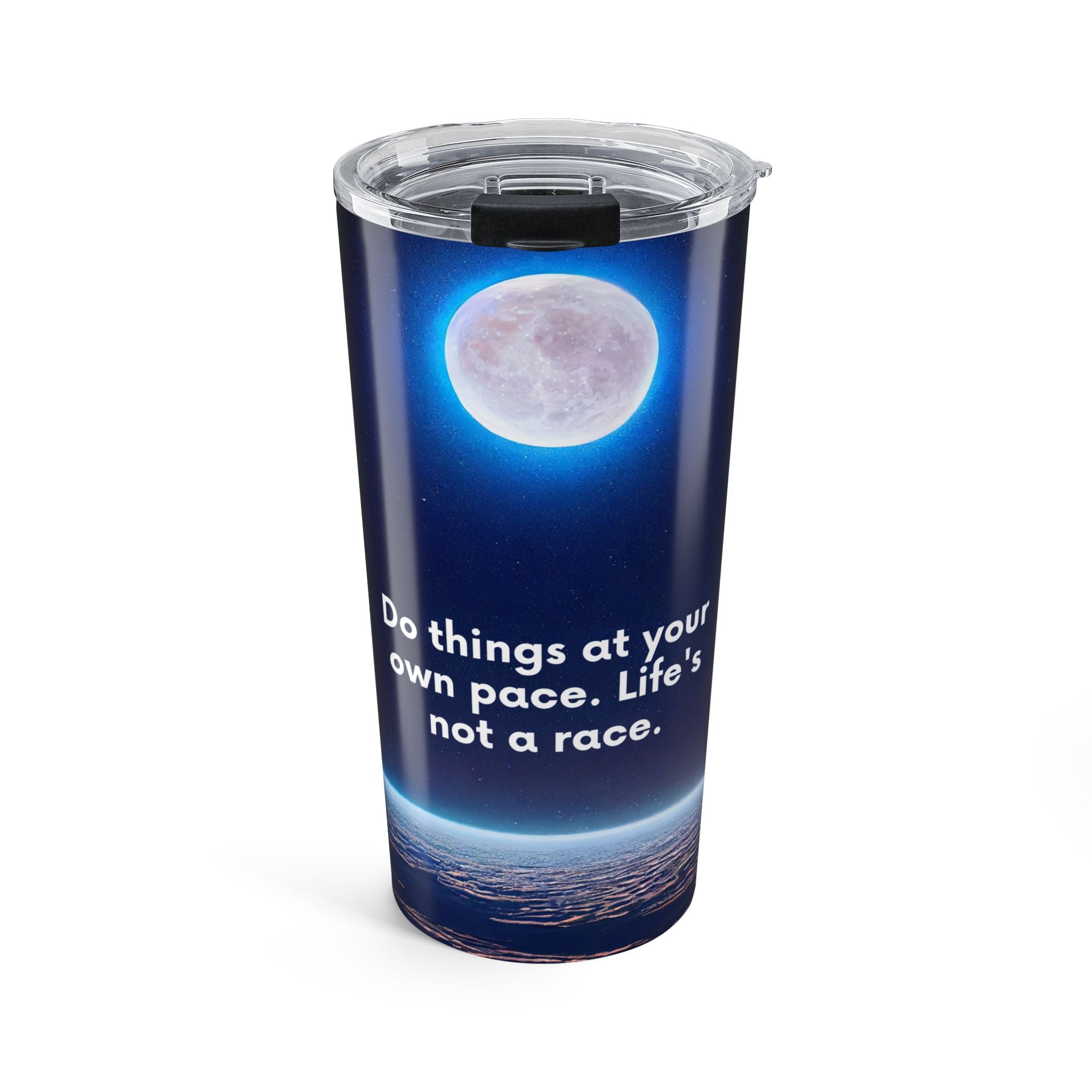 Inspirational Space Tumbler, 20oz Travel Mug for Coffee Lovers, Unique Gift for Astronaut Fans, Motivational Drinkware, Cool Space Decor